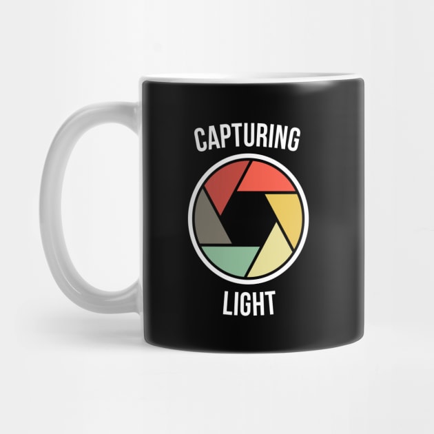 Capturing Light Cute Photographer Gift Tee Shirt by RedYolk